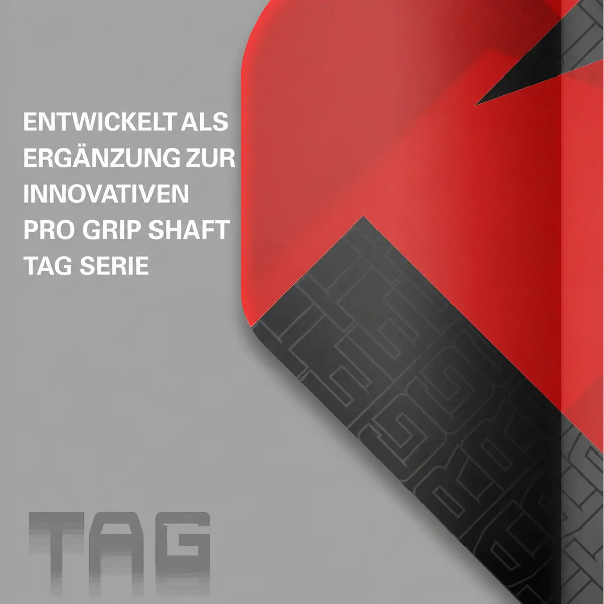 Werbegrafik der Target TAG Flights No6 rot als Ergänzung zur innovativen Pro Grip Shaft TAG Serie in schmaler No6 Flightform